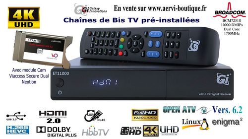 GI ET11000 Récepteur Satellite 4K Linux E2  + Cam Viaccess Open ATV